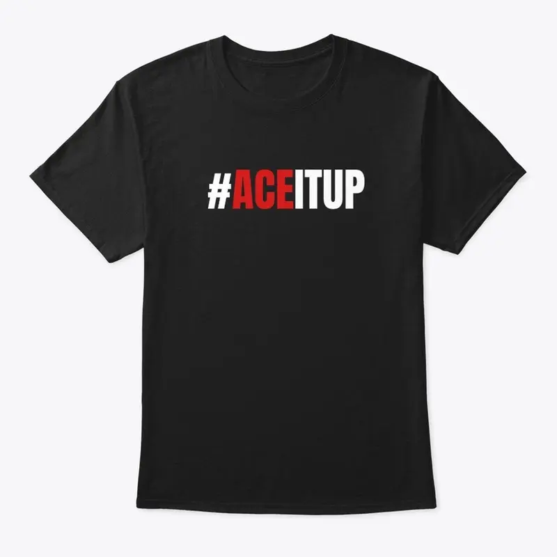 Black #ACEITUP